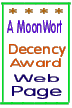 A Moon Wort Decency Award Web Page